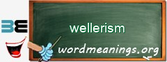 WordMeaning blackboard for wellerism